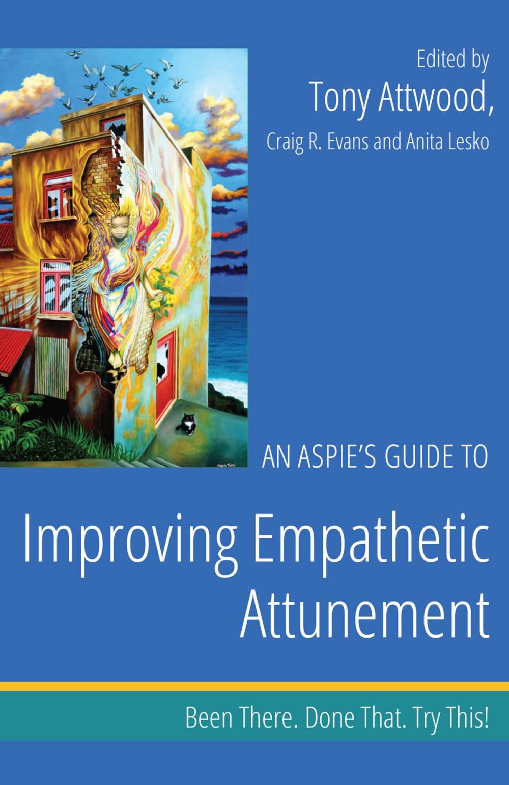 Big bigCover of An Aspie’s Guide to Improving Empathetic Attunement