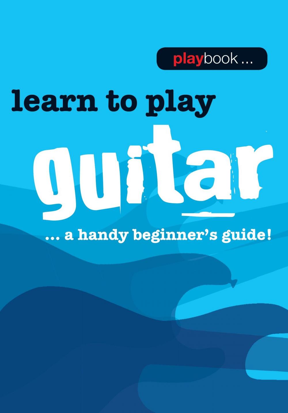 Big bigCover of Playbook: Learn to Play Guitar