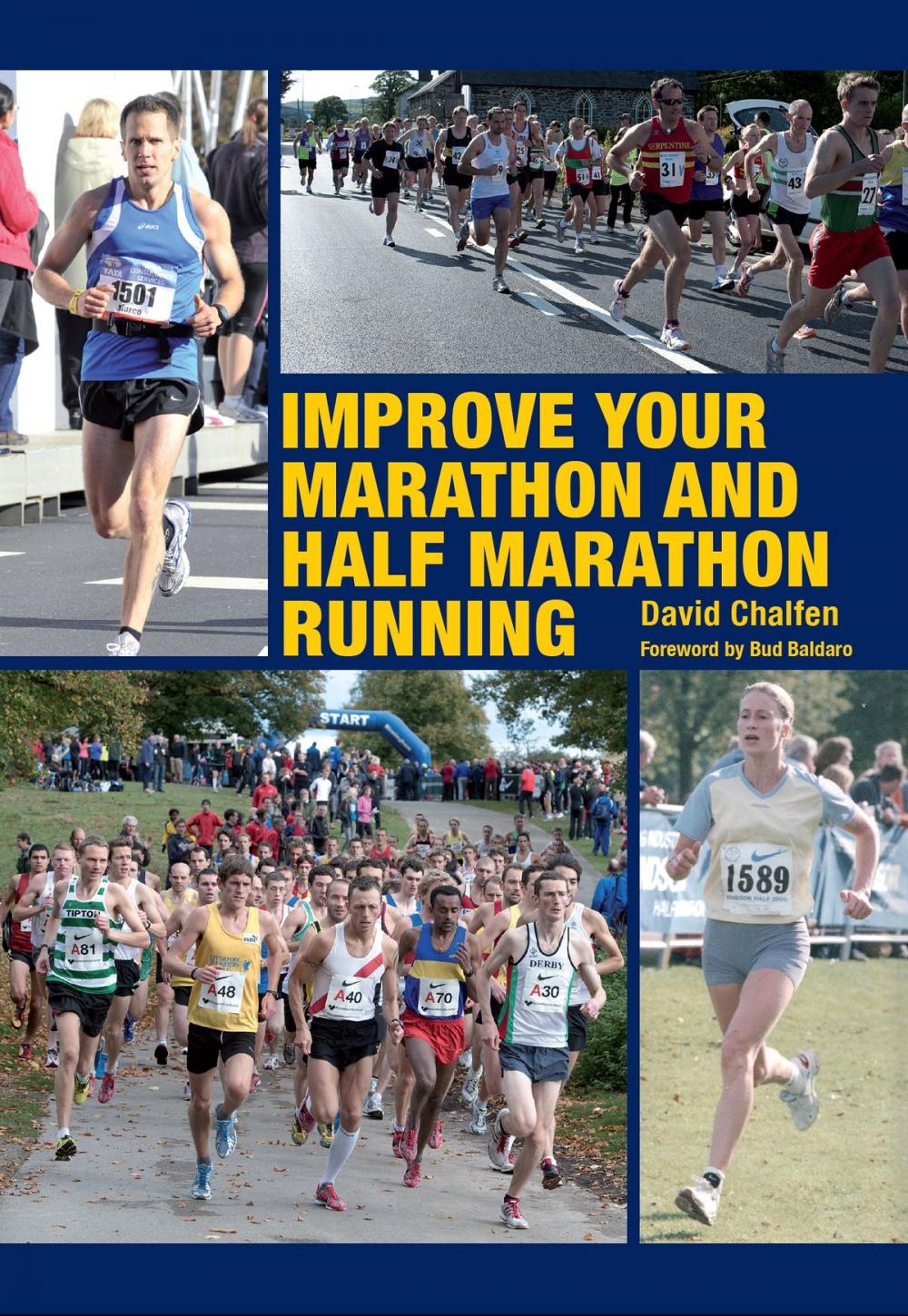 Big bigCover of Improve Your Marathon and Half Marathon Running