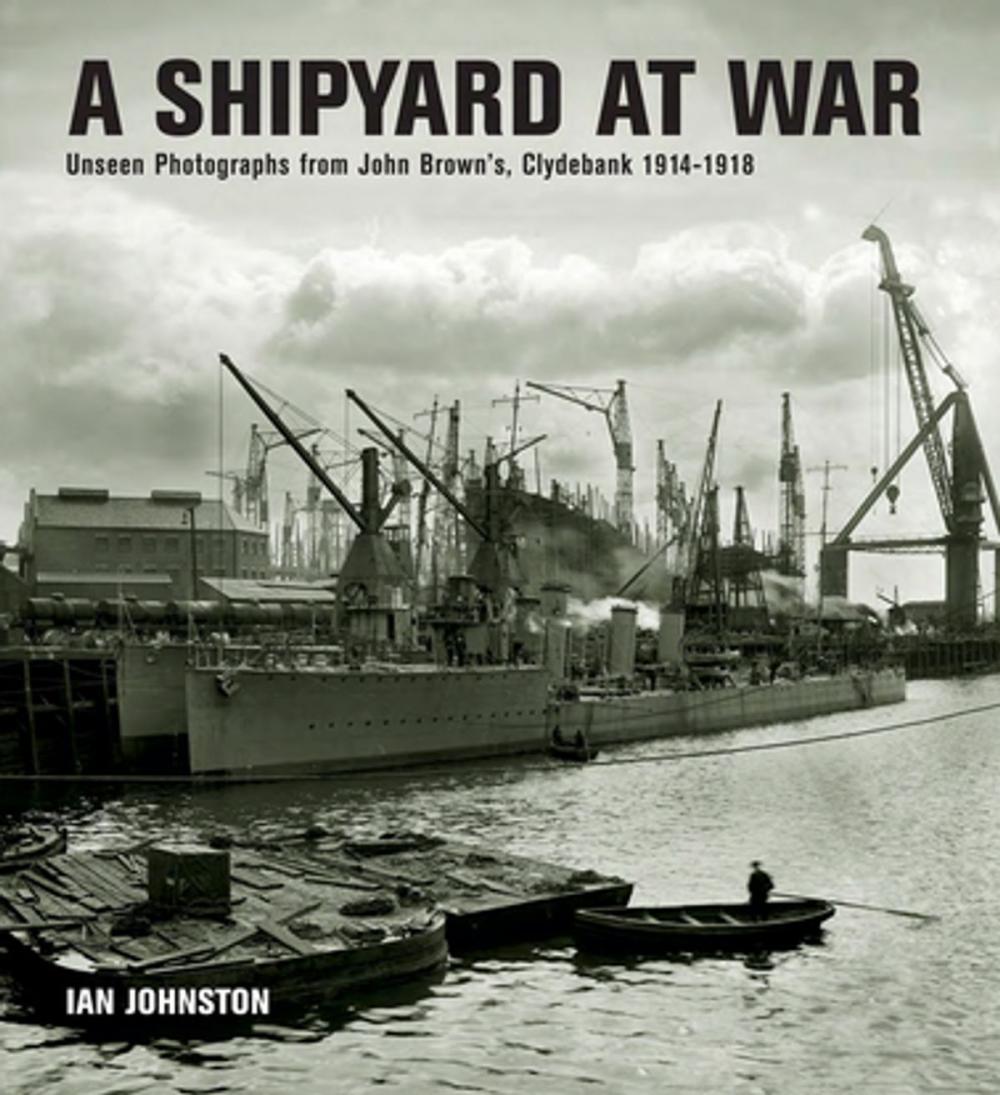 Big bigCover of A Shipyard at War