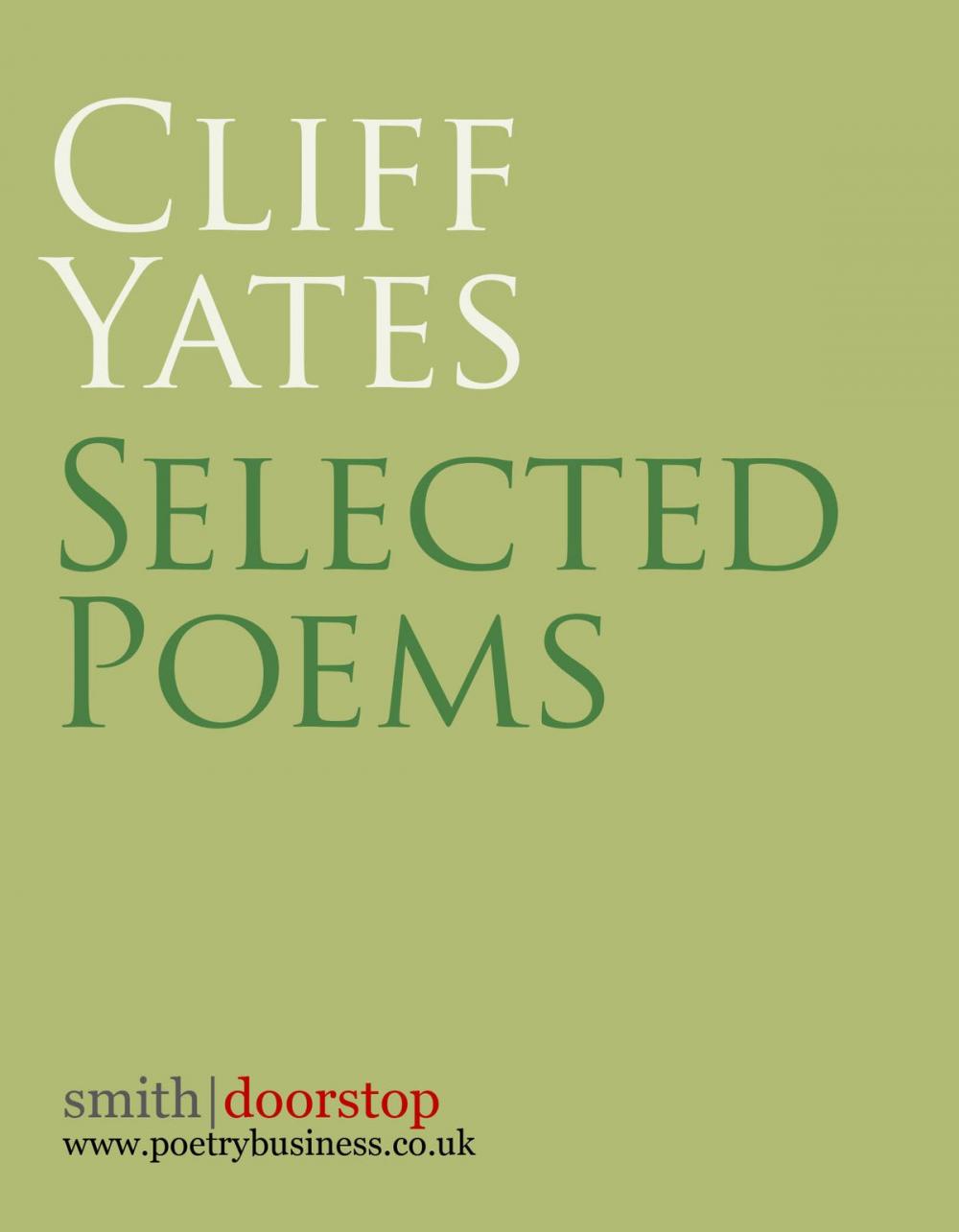 Big bigCover of Cliff Yates: Selected Poems