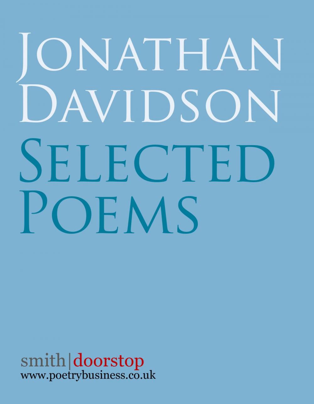 Big bigCover of Jonathan Davidson: Selected Poems