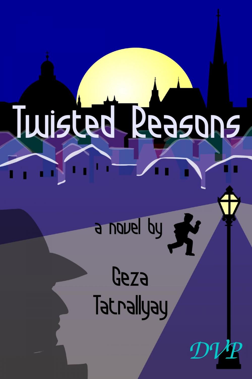 Big bigCover of Twisted Reasons