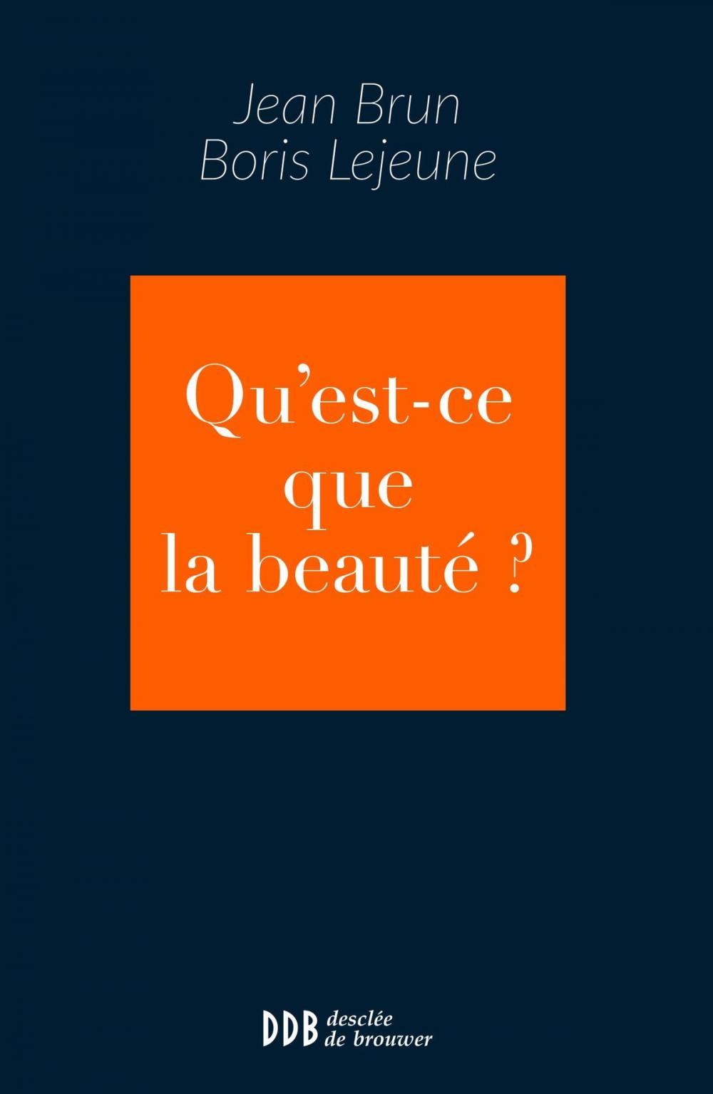 Big bigCover of Qu'est-ce que la beauté ?