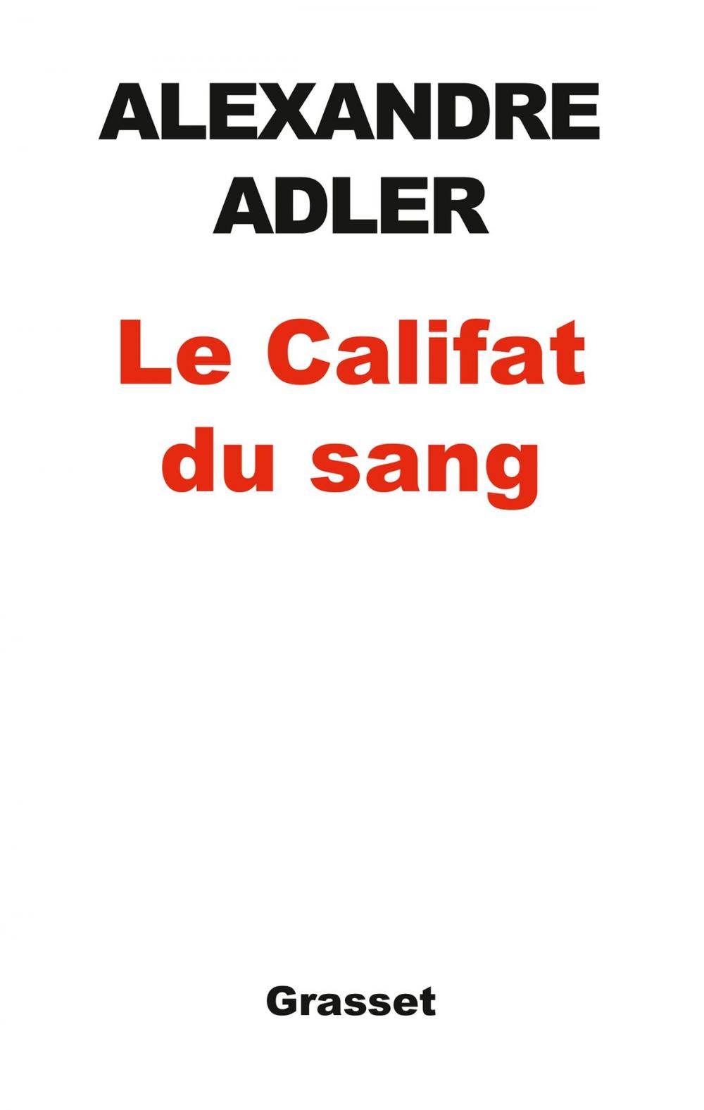 Big bigCover of Le califat du sang