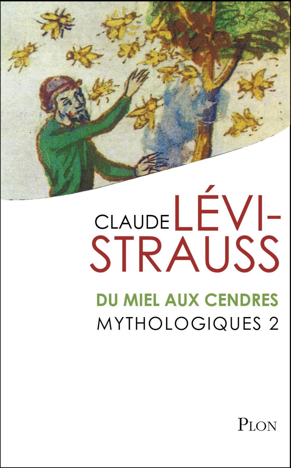 Big bigCover of Mythologiques 2 : Du miel aux cendres