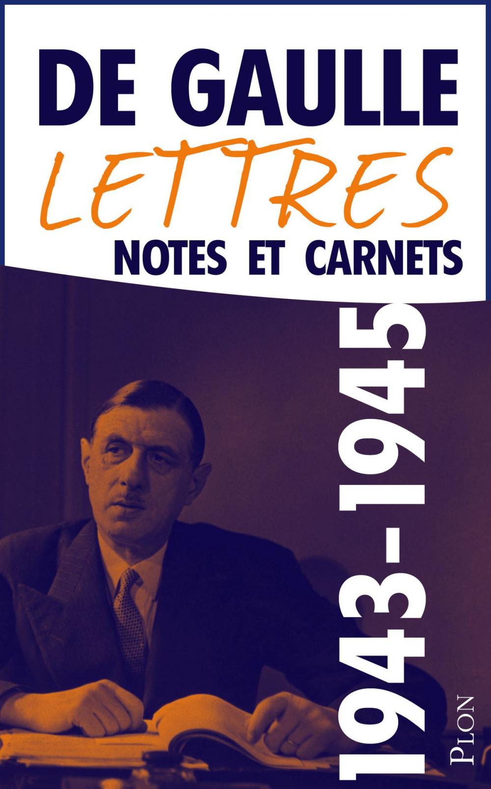 Big bigCover of Lettres, notes et carnets, tome 5 : 1943-1945