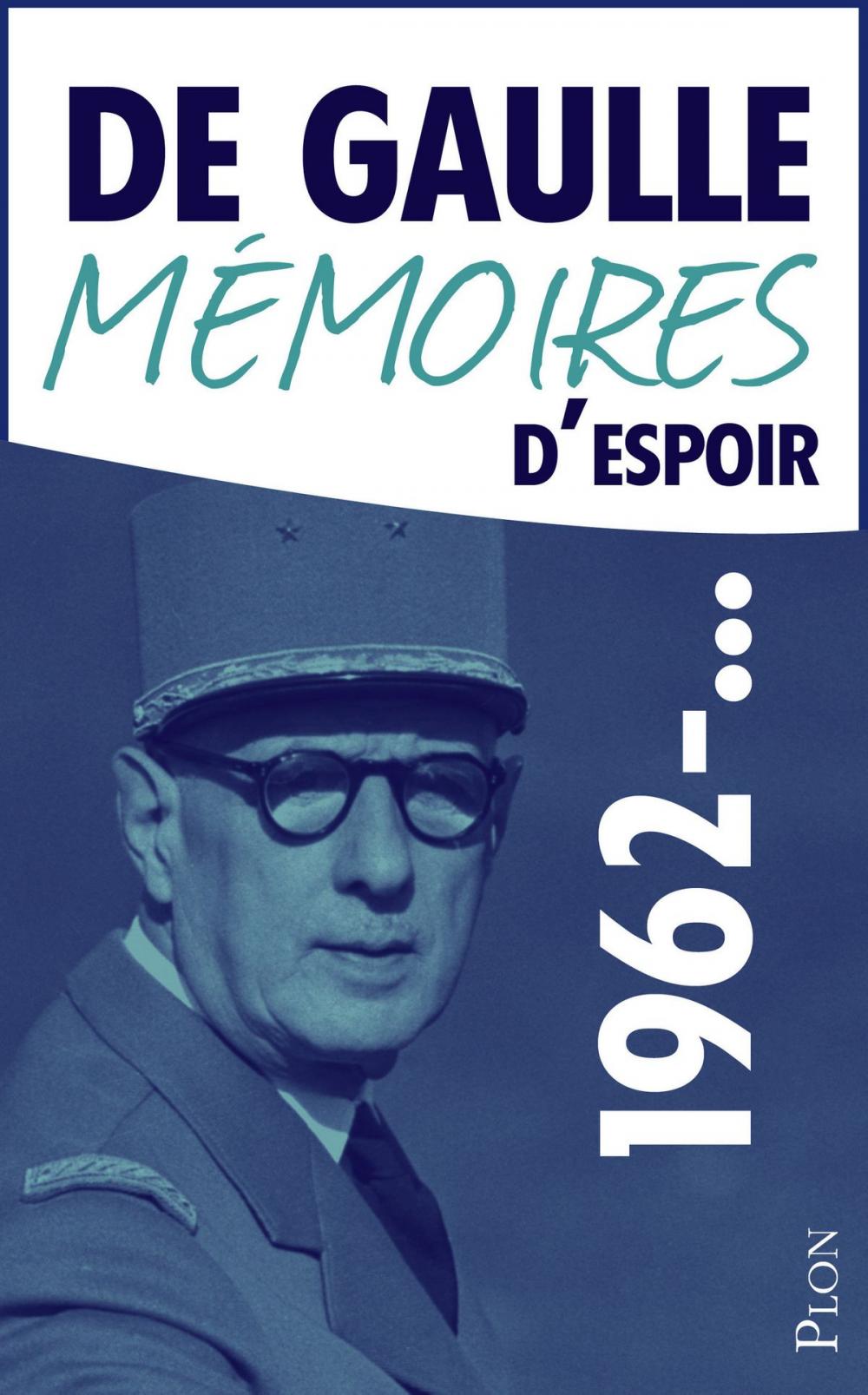 Big bigCover of Mémoires d'espoir, tome 2 : L'effort (1962-...)