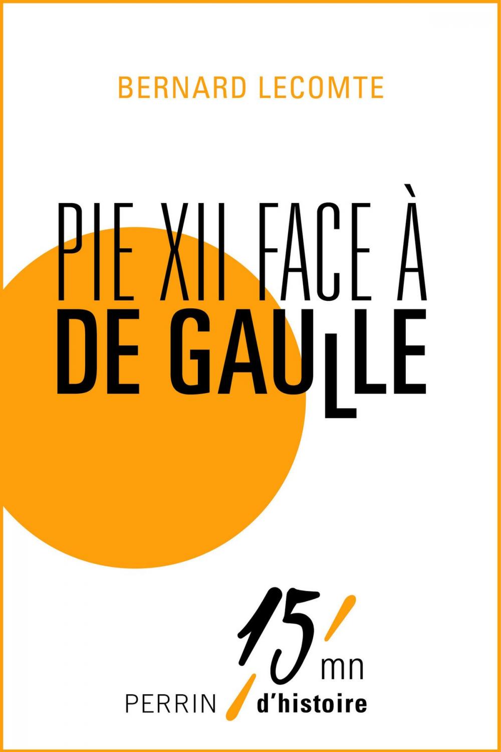 Big bigCover of Pie XII contre De Gaulle