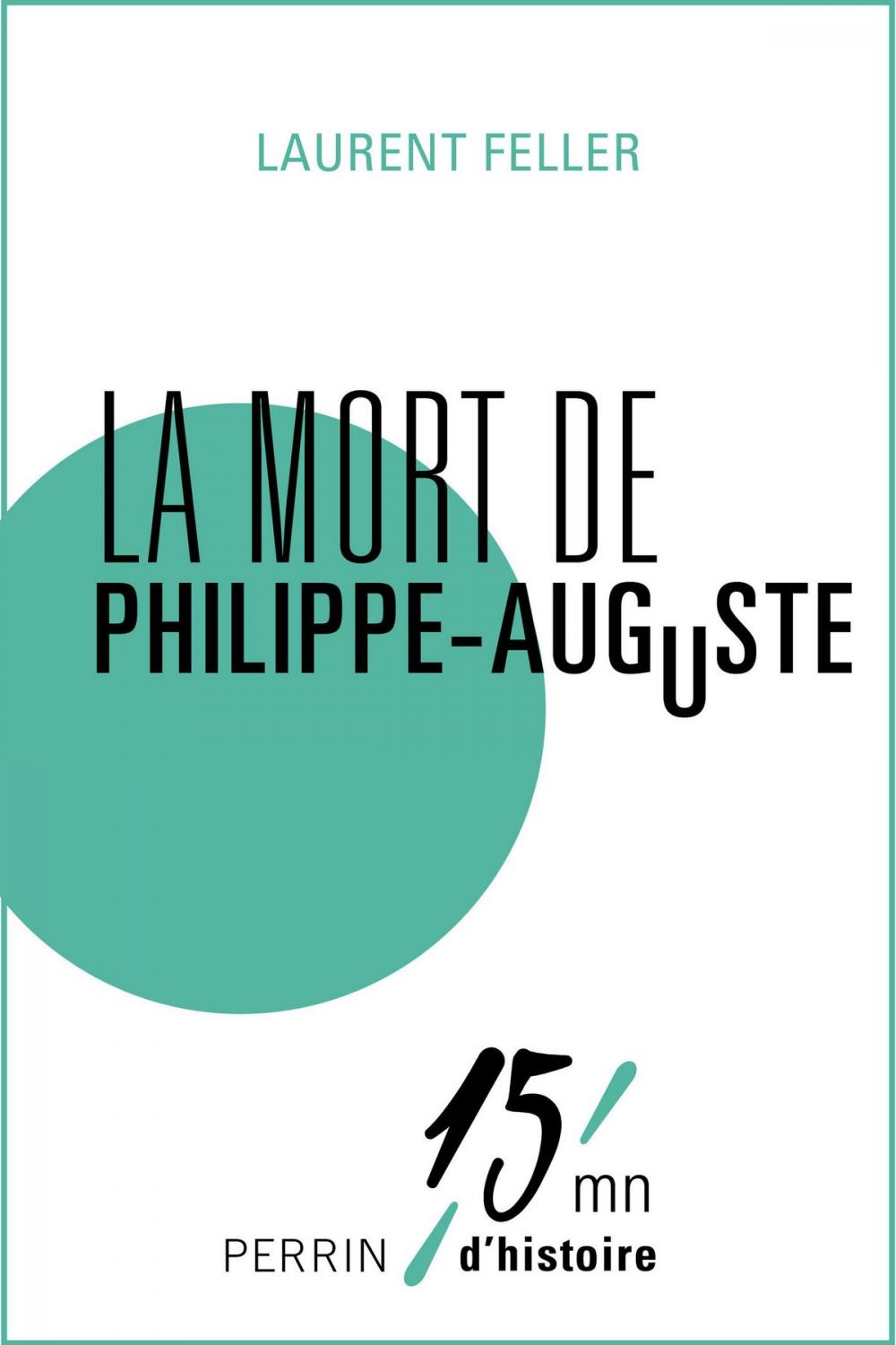 Big bigCover of La mort de Philippe Auguste