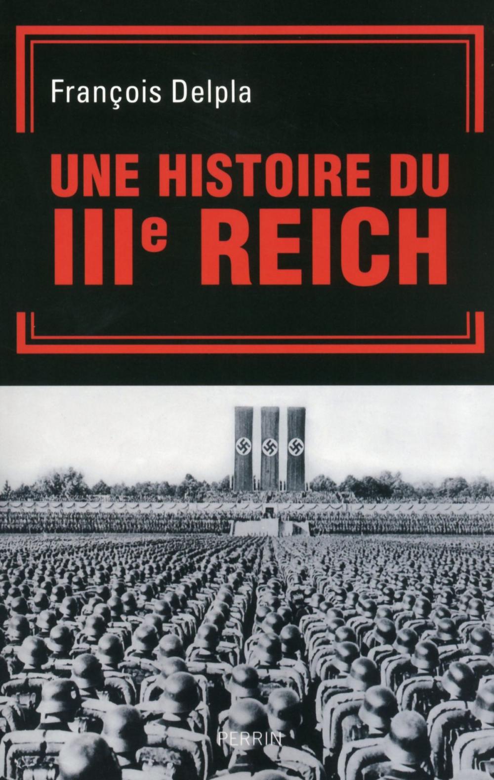 Big bigCover of Une histoire du Troisième Reich