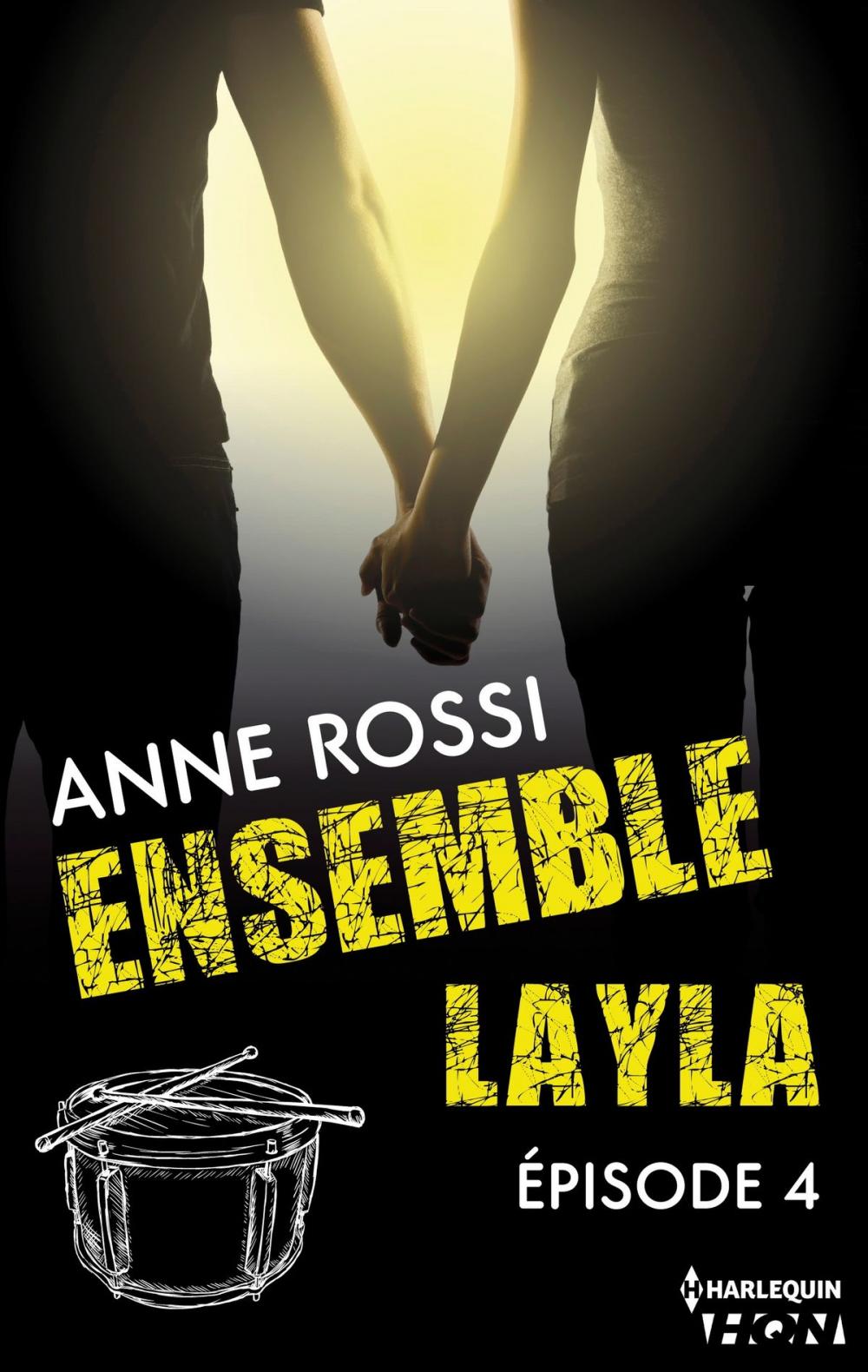 Big bigCover of Ensemble - Layla : épisode 4