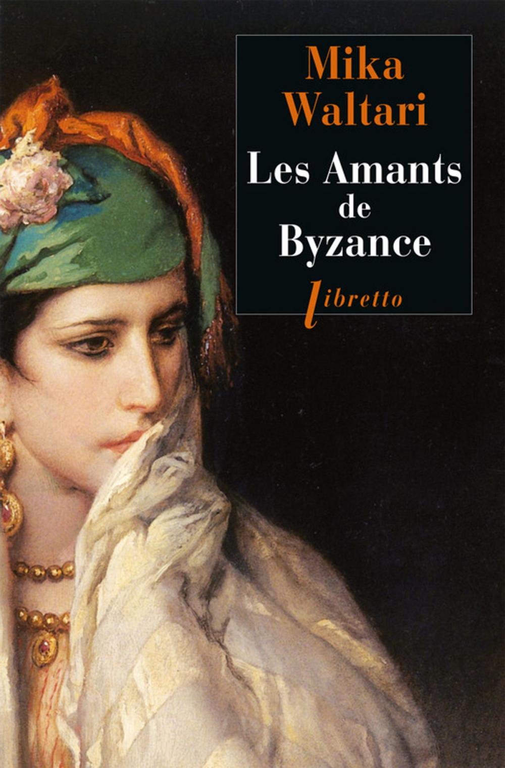 Big bigCover of Les Amants de Byzance