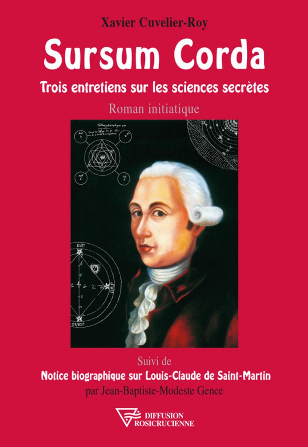 Big bigCover of Sursum Corda - Trois entretiens sur les sciences secrètes