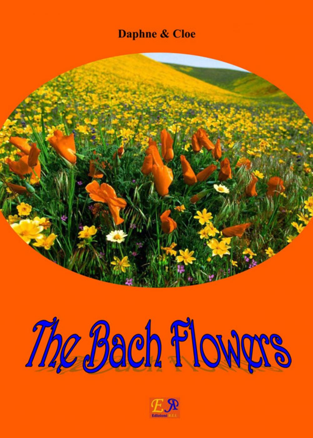 Big bigCover of The Bach Flowers