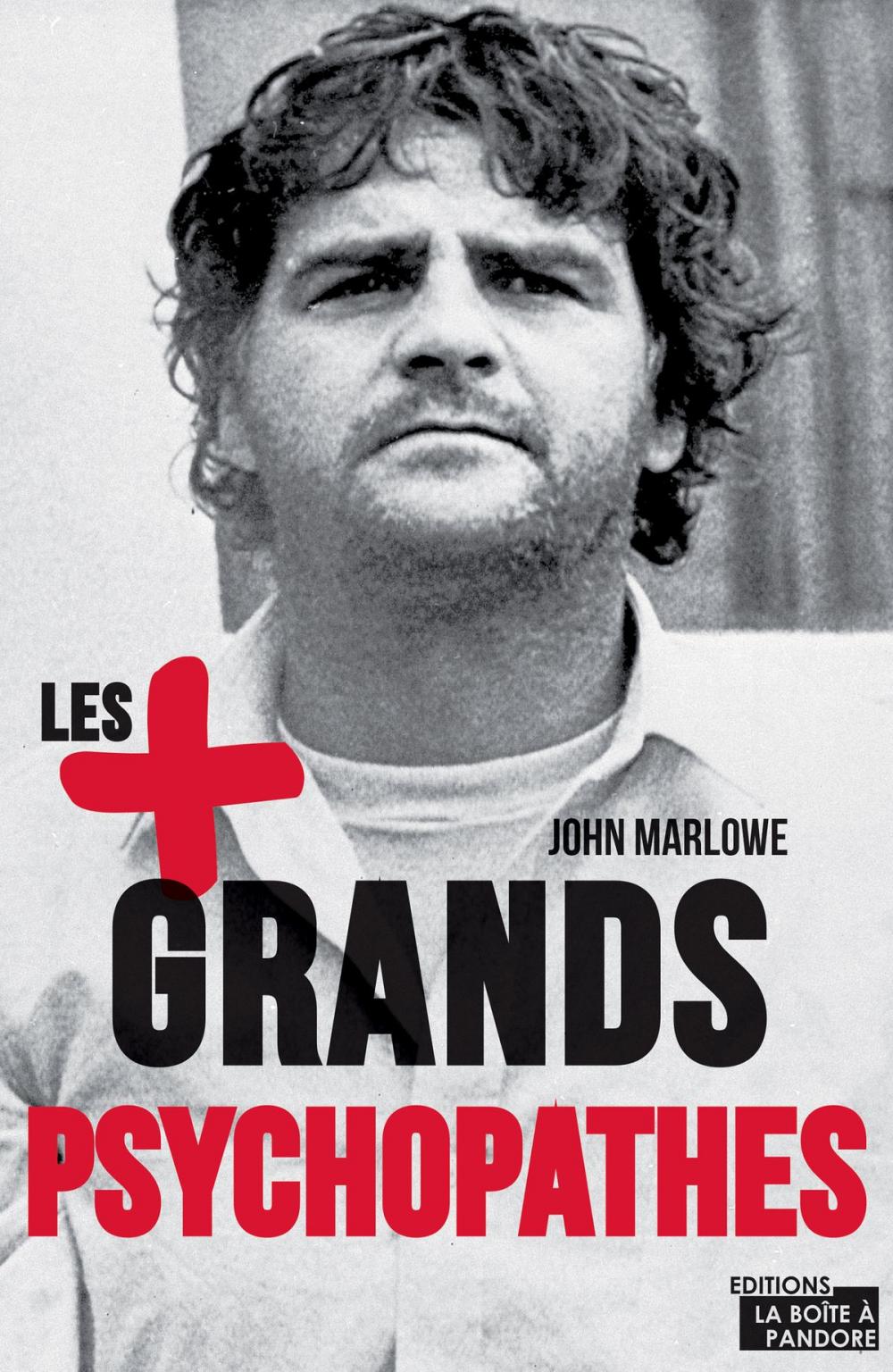 Big bigCover of Les plus grands psychopathes