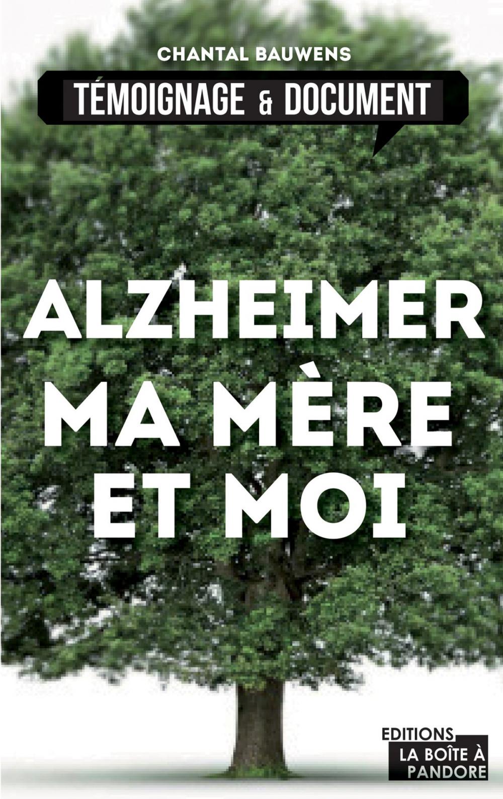 Big bigCover of Alzheimer, ma mère et moi