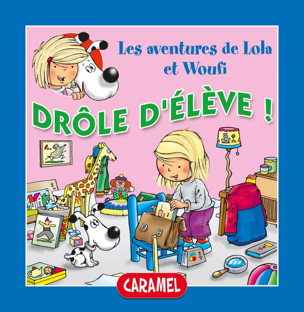 Big bigCover of Drôle d'élève !