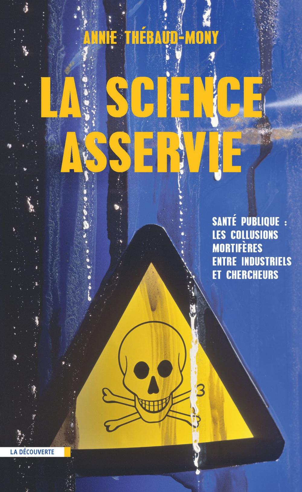 Big bigCover of La science asservie