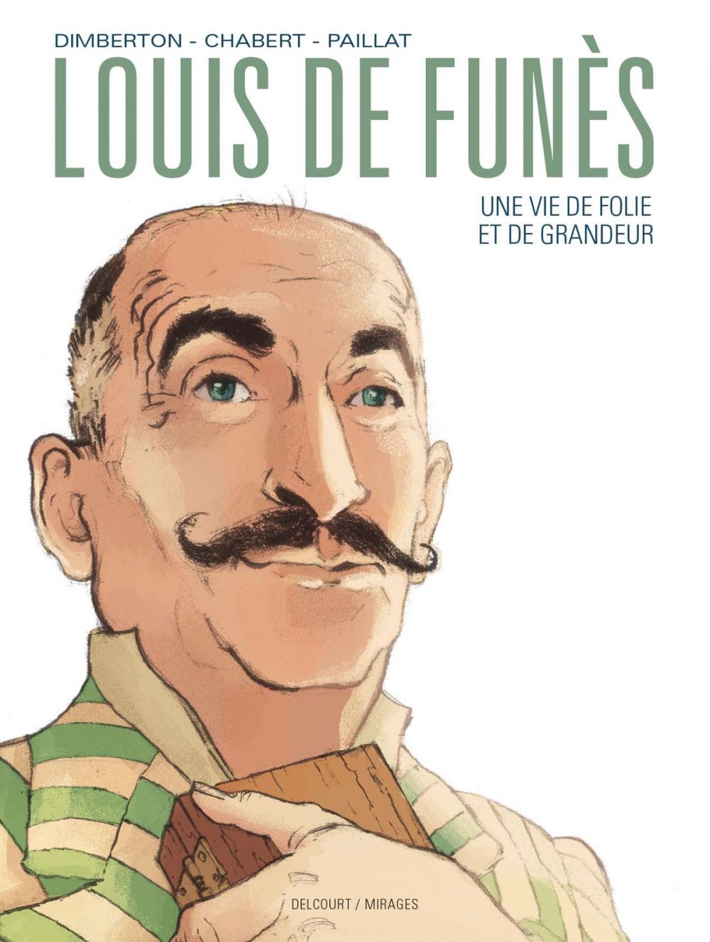 Big bigCover of Louis de Funès, une vie de folie et de grandeur