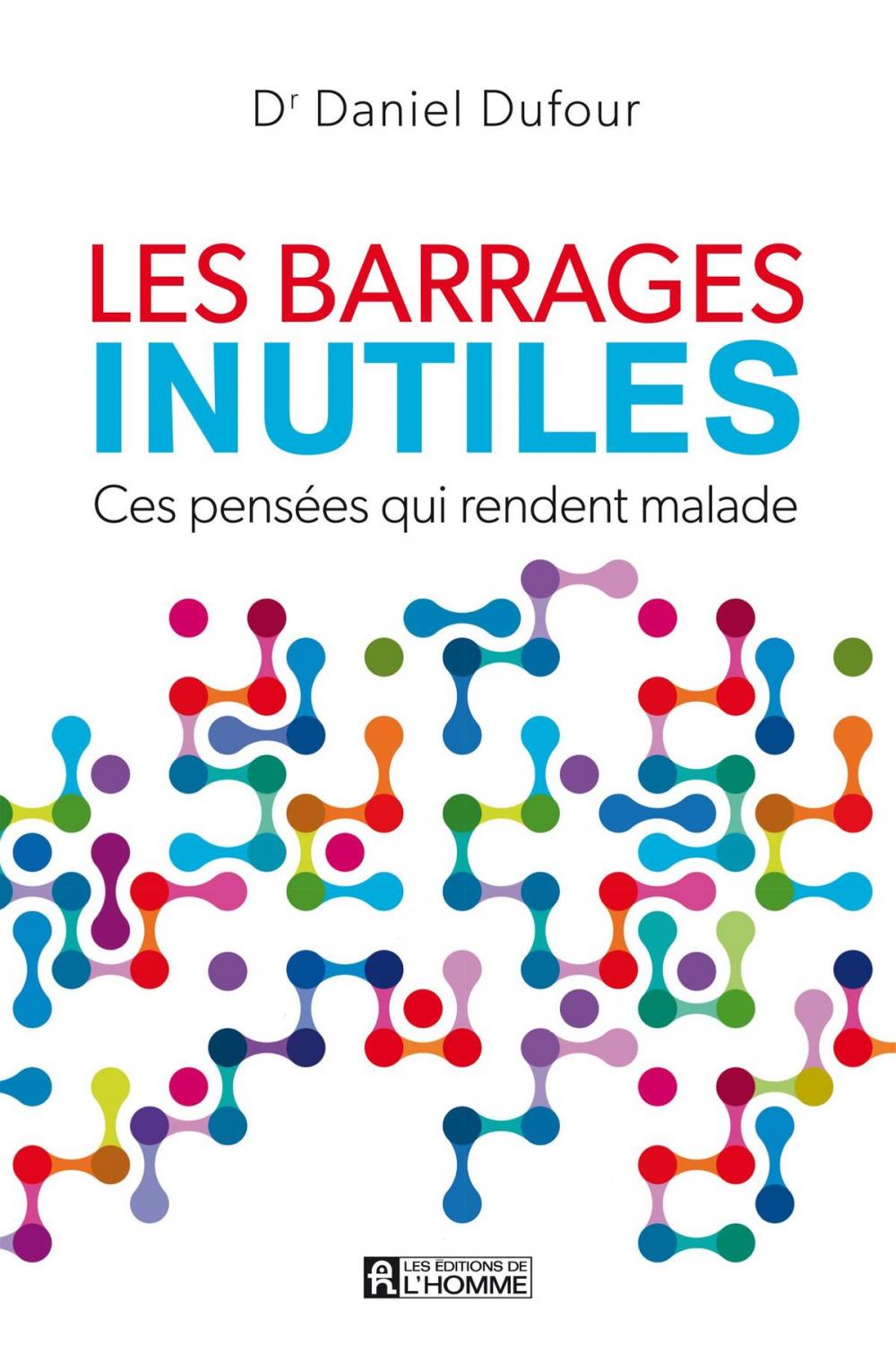 Big bigCover of Les barrages inutiles