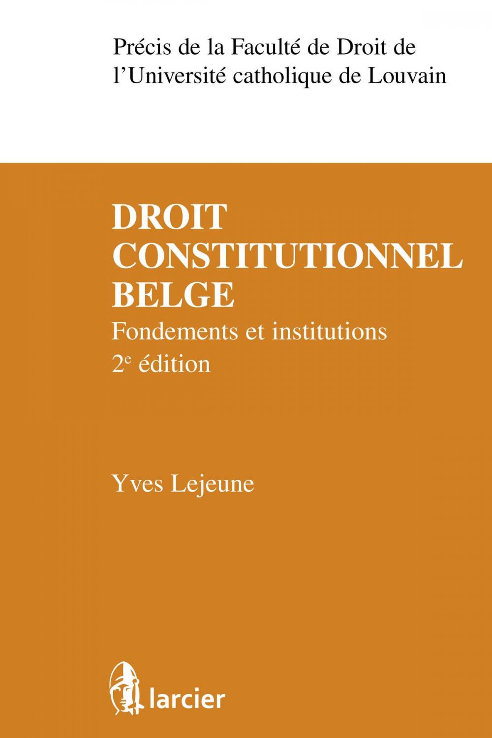 Big bigCover of Droit constitutionnel belge