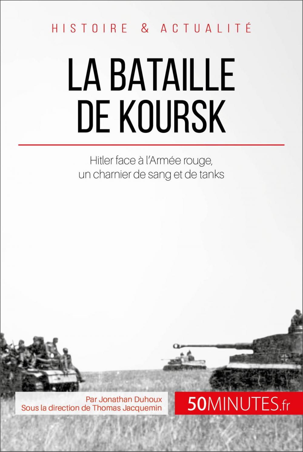 Big bigCover of La bataille de Koursk