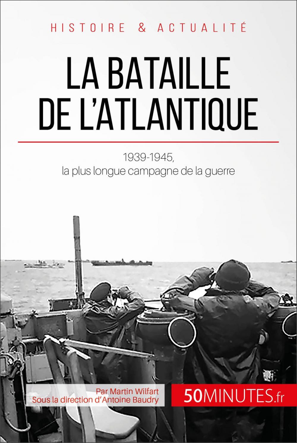 Big bigCover of La bataille de l'Atlantique