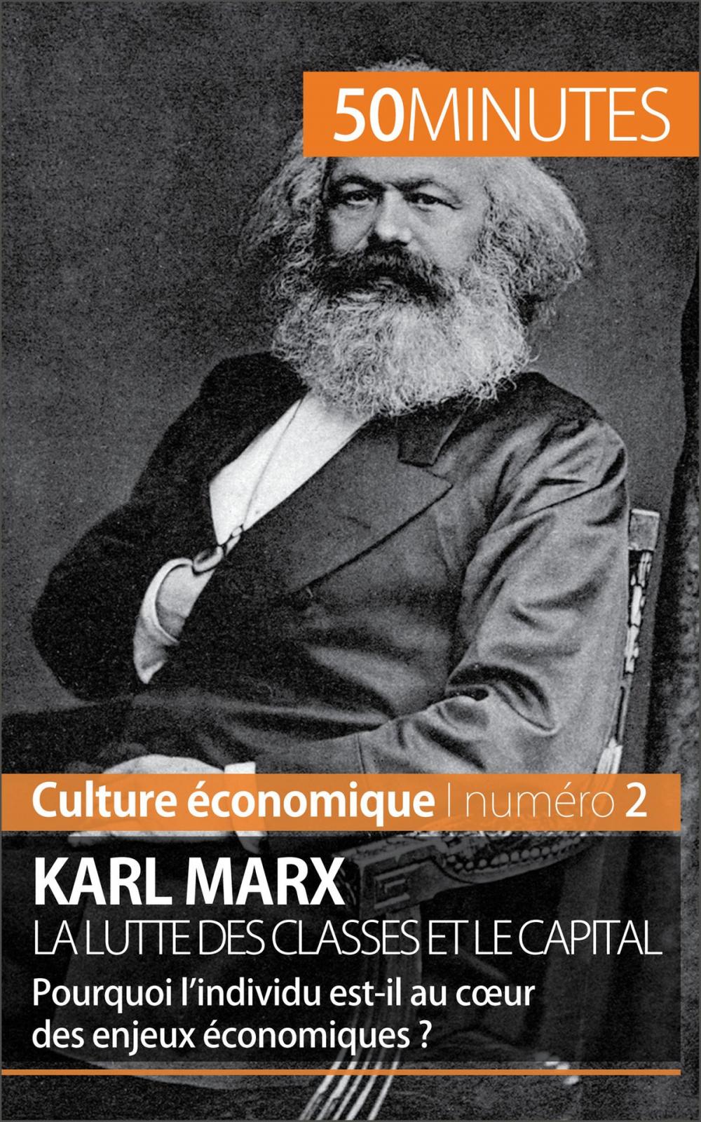 Big bigCover of Karl Marx, la lutte des classes et le capital