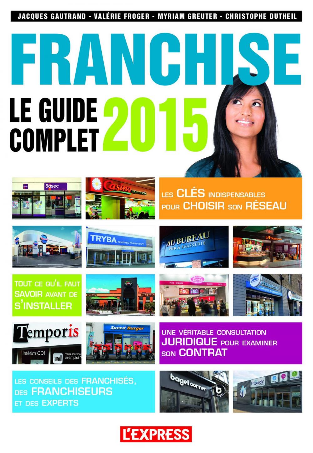 Big bigCover of Franchise le guide complet 2015