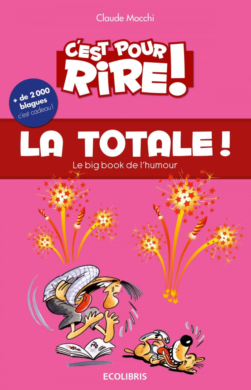 Big bigCover of C'est pour rire vol 9 : La Totale