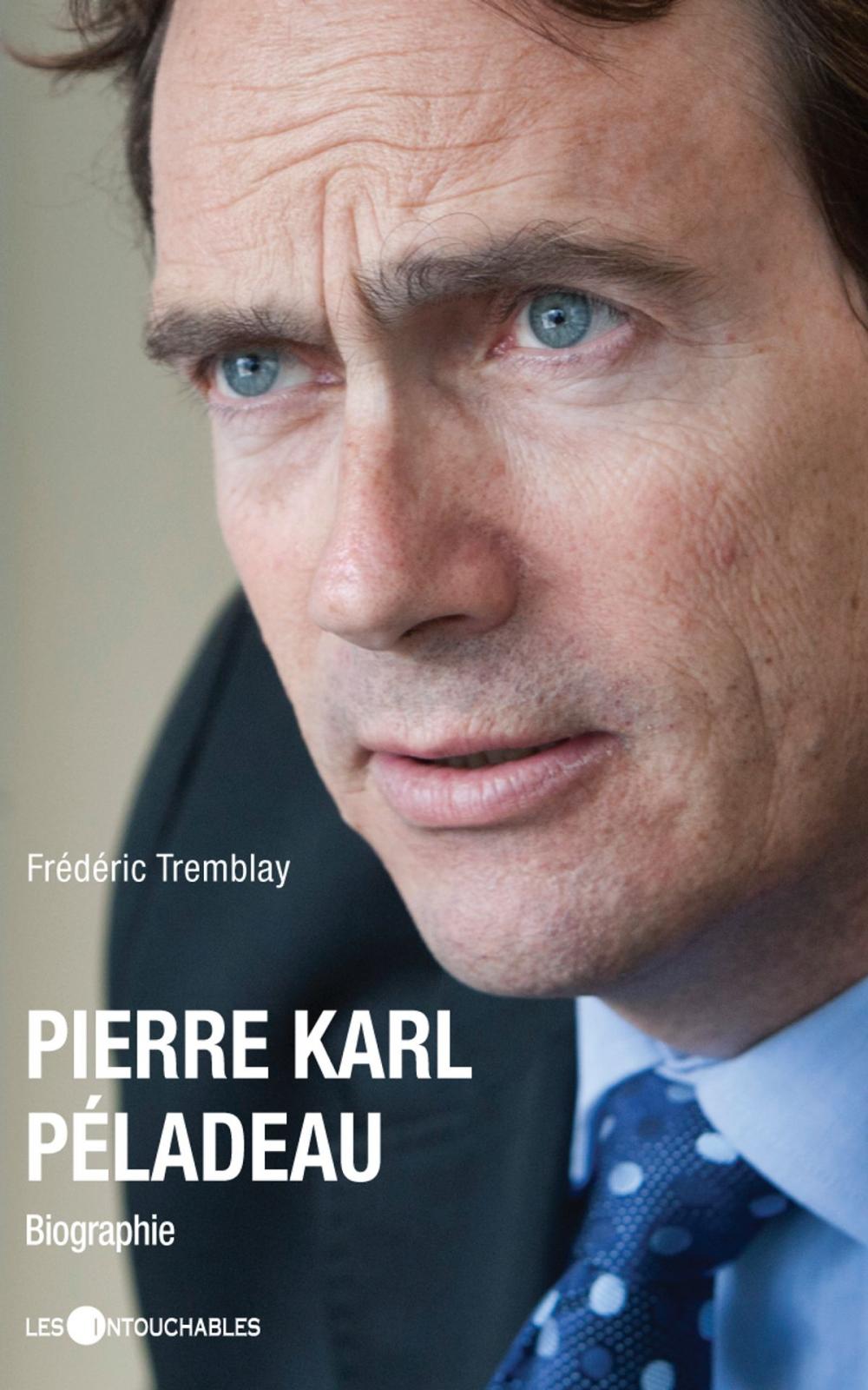 Big bigCover of Pierre Karl Péladeau