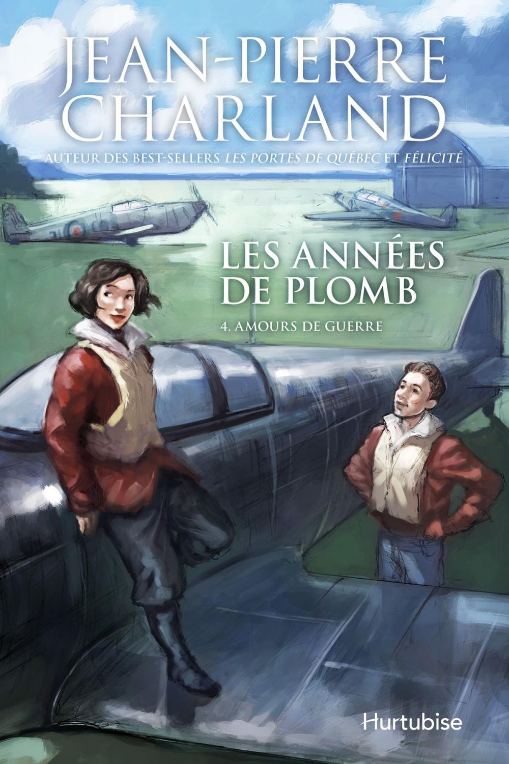 Big bigCover of Les années de plomb T4 Amours de guerre