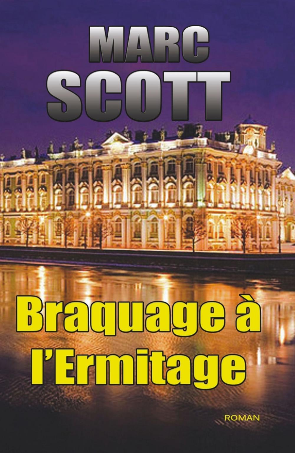 Big bigCover of Braquage à l'Ermitage