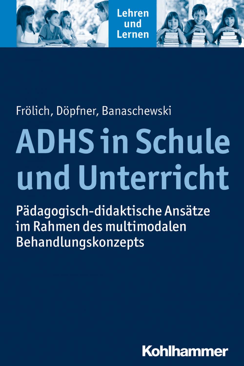 Big bigCover of ADHS in Schule und Unterricht