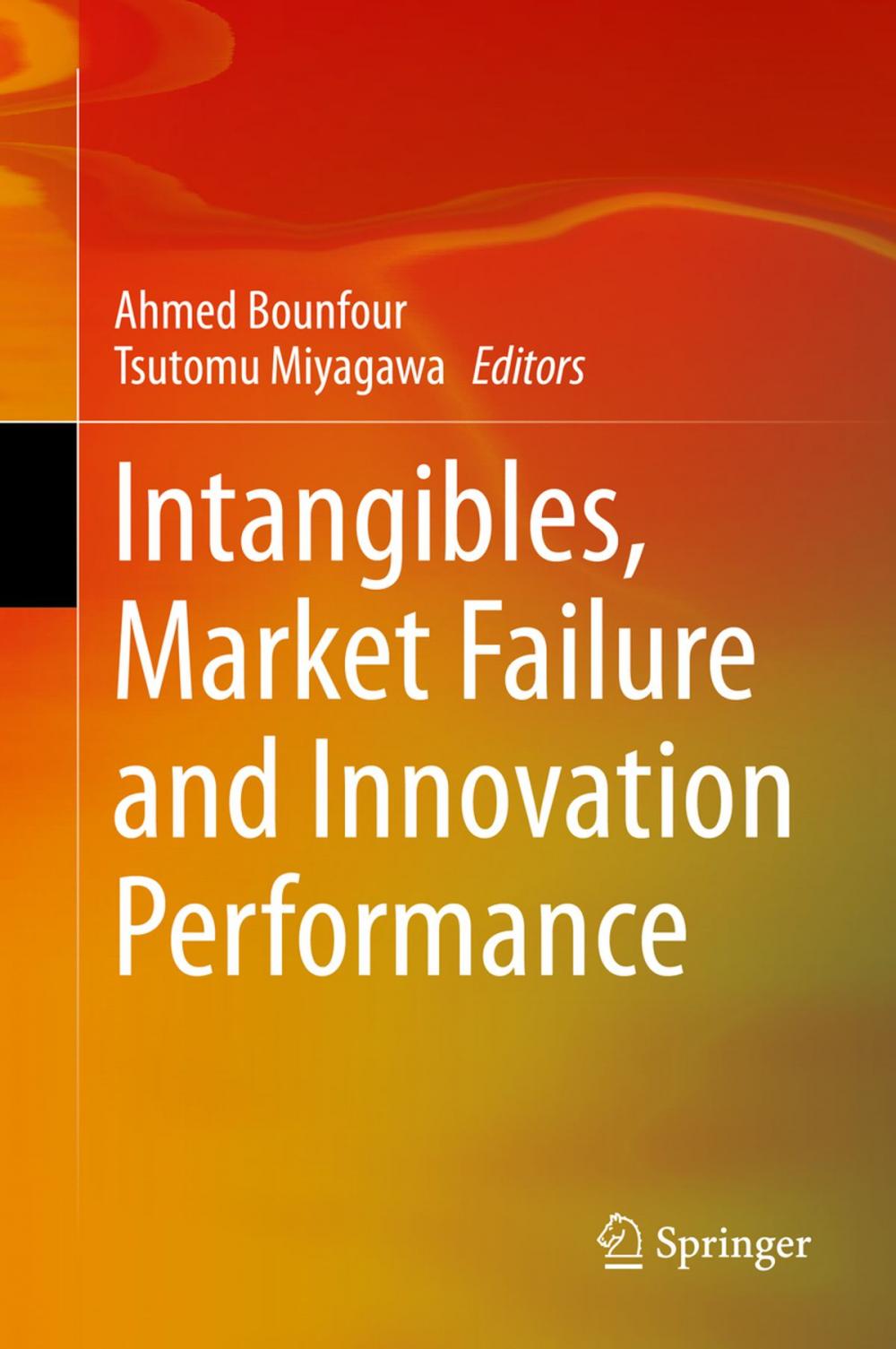 Big bigCover of Intangibles, Market Failure and Innovation Performance