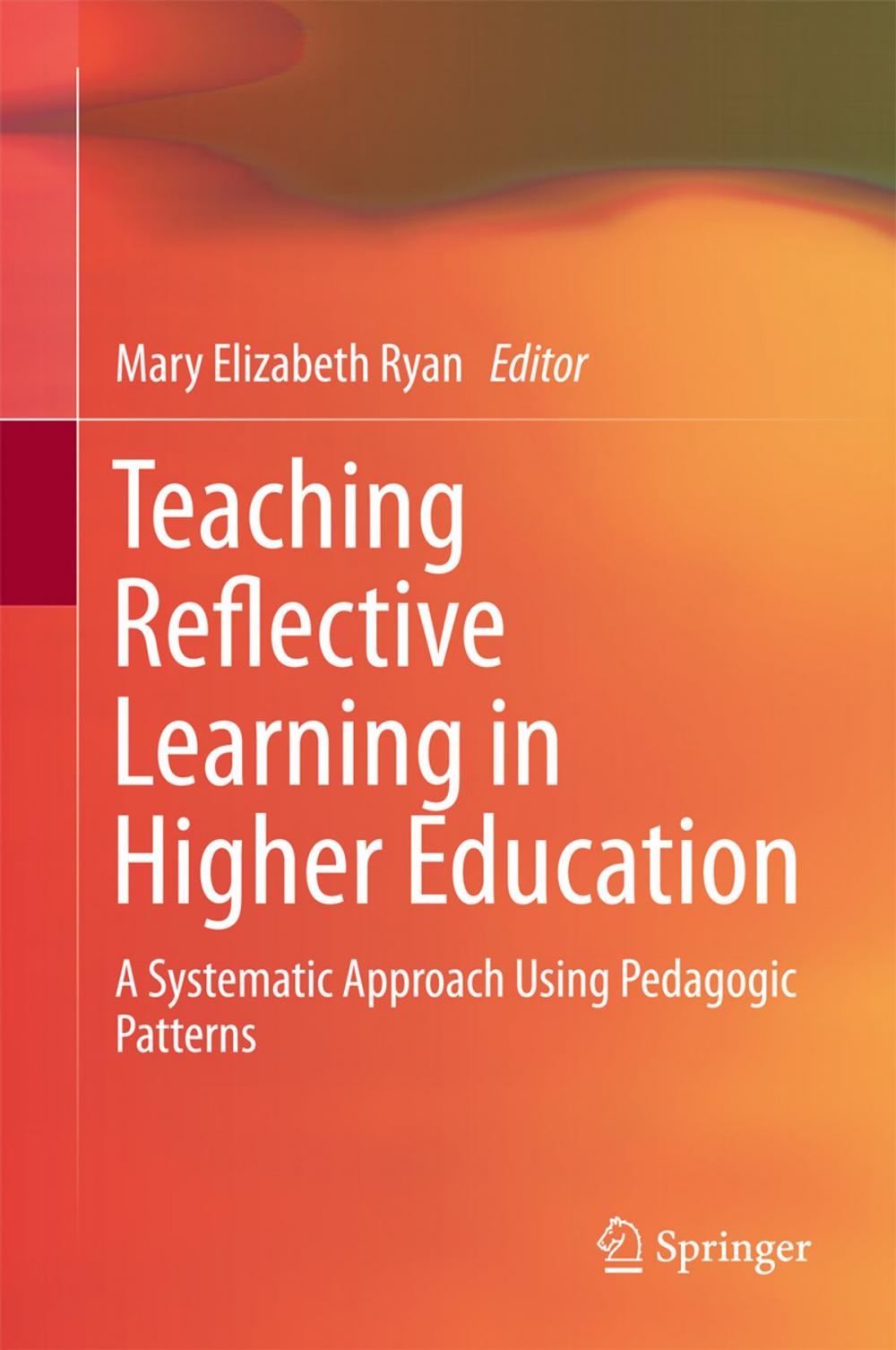 Big bigCover of Teaching Reflective Learning in Higher Education