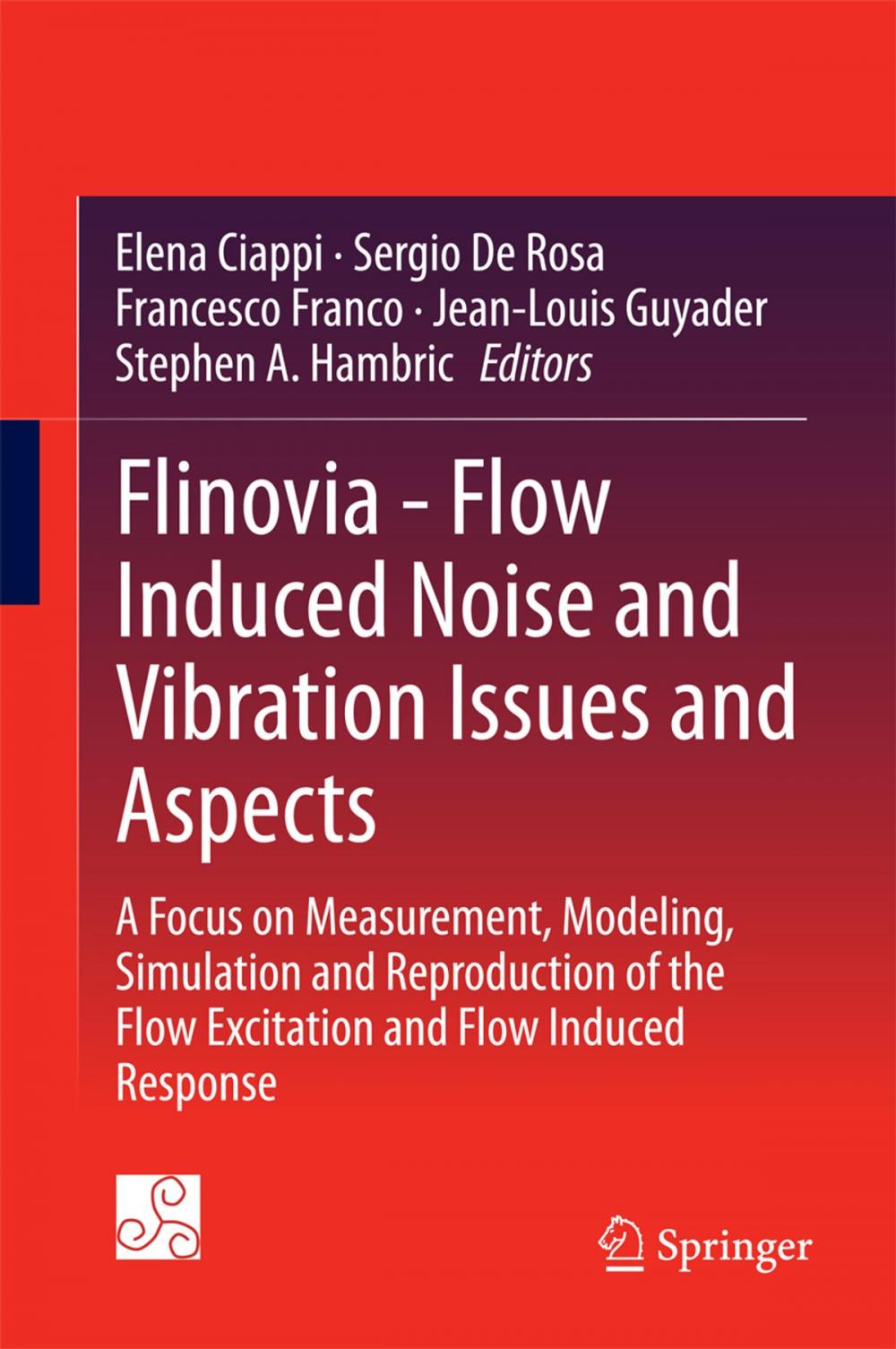 Big bigCover of Flinovia - Flow Induced Noise and Vibration Issues and Aspects