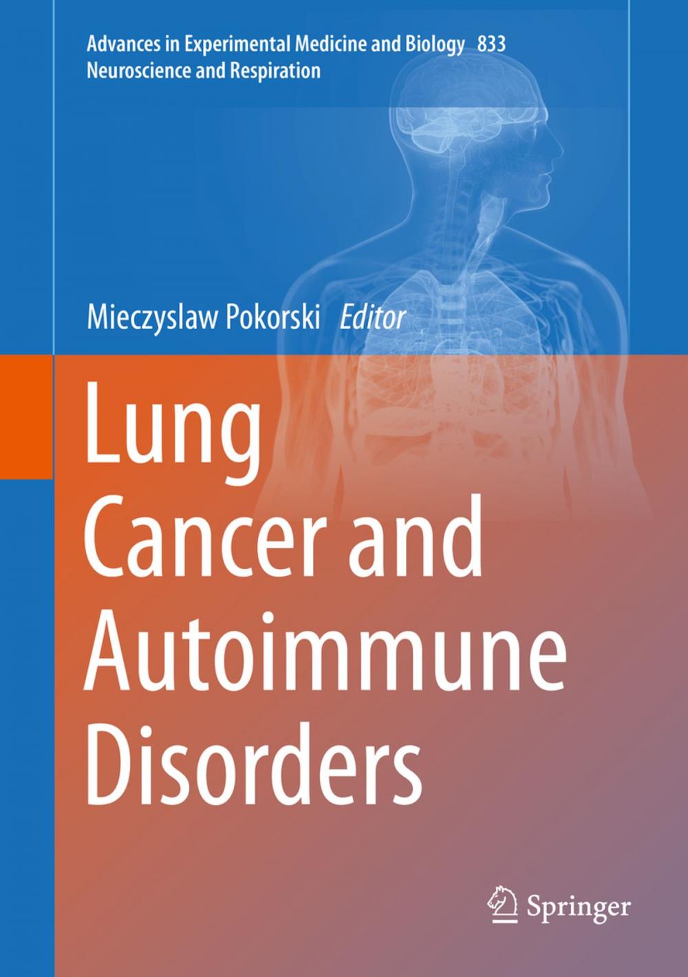 Big bigCover of Lung Cancer and Autoimmune Disorders