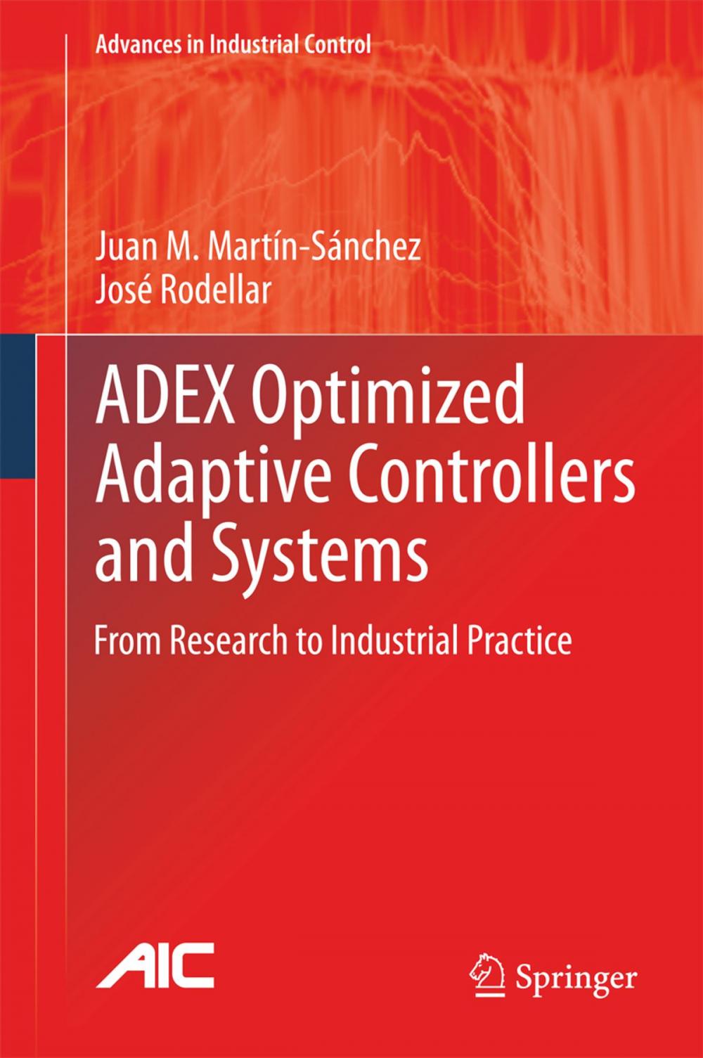 Big bigCover of ADEX Optimized Adaptive Controllers and Systems