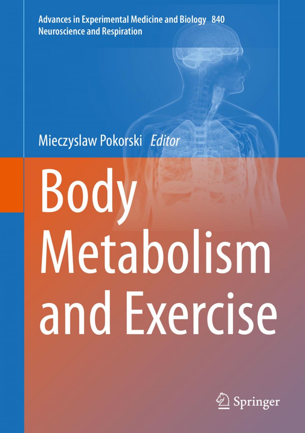 Big bigCover of Body Metabolism and Exercise