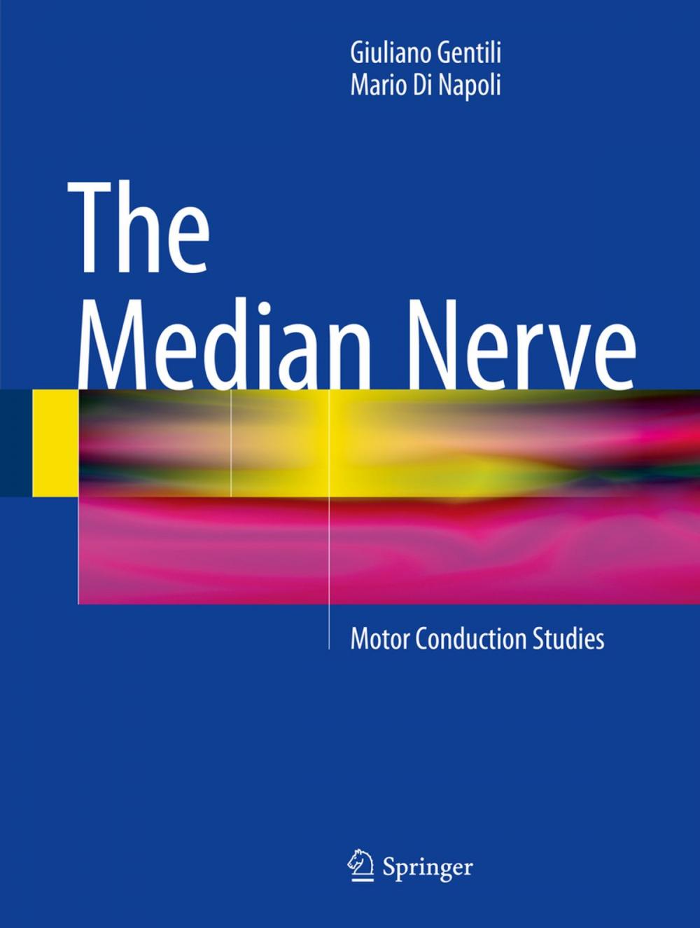 Big bigCover of The Median Nerve