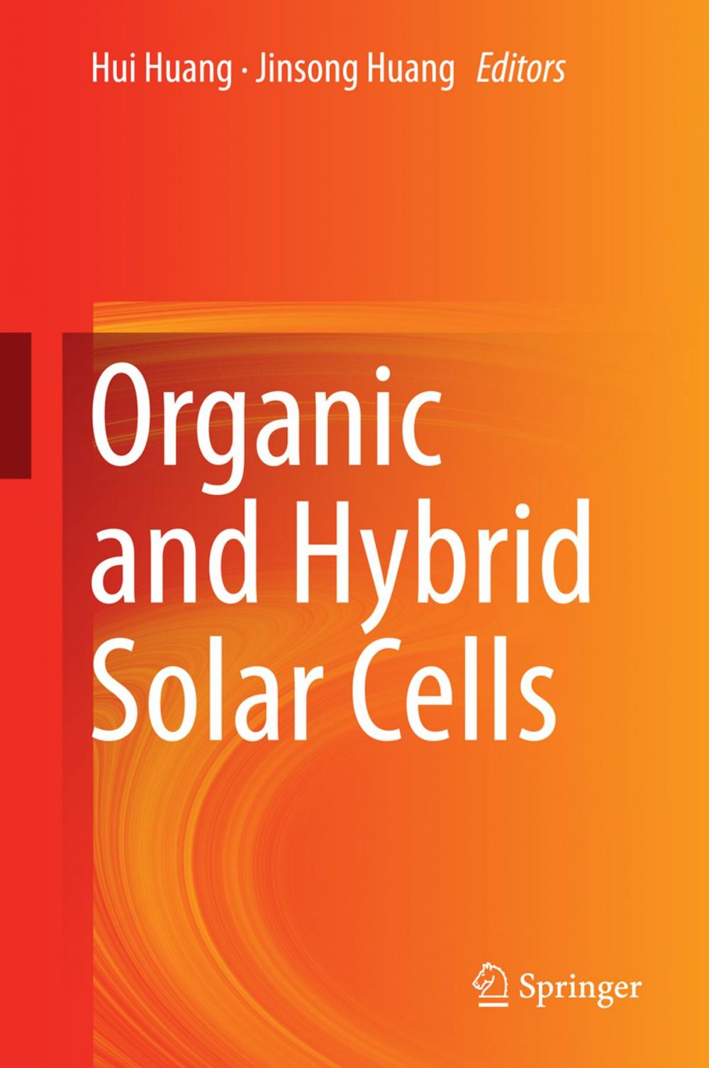 Big bigCover of Organic and Hybrid Solar Cells