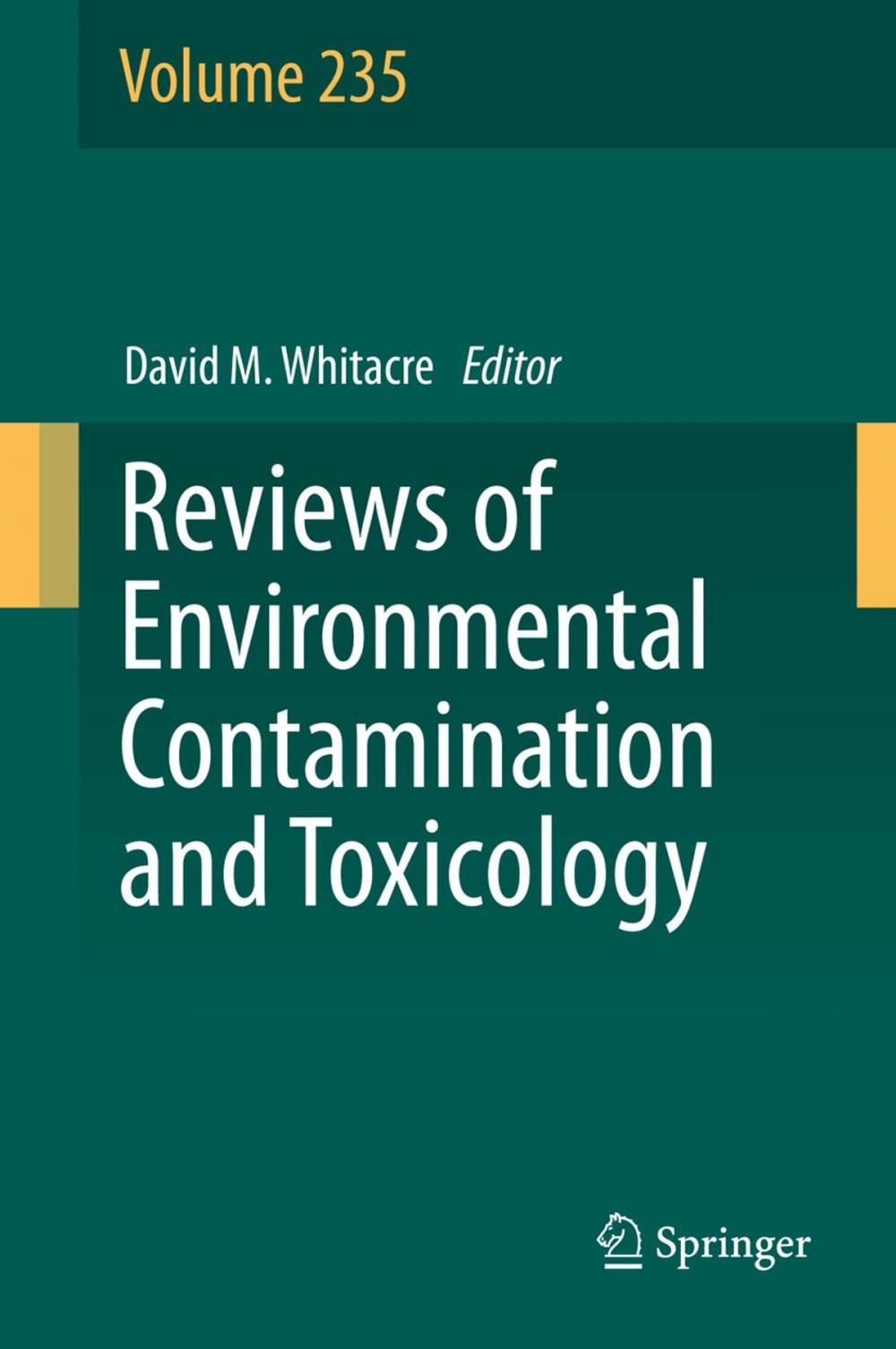 Big bigCover of Reviews of Environmental Contamination and Toxicology Volume 235