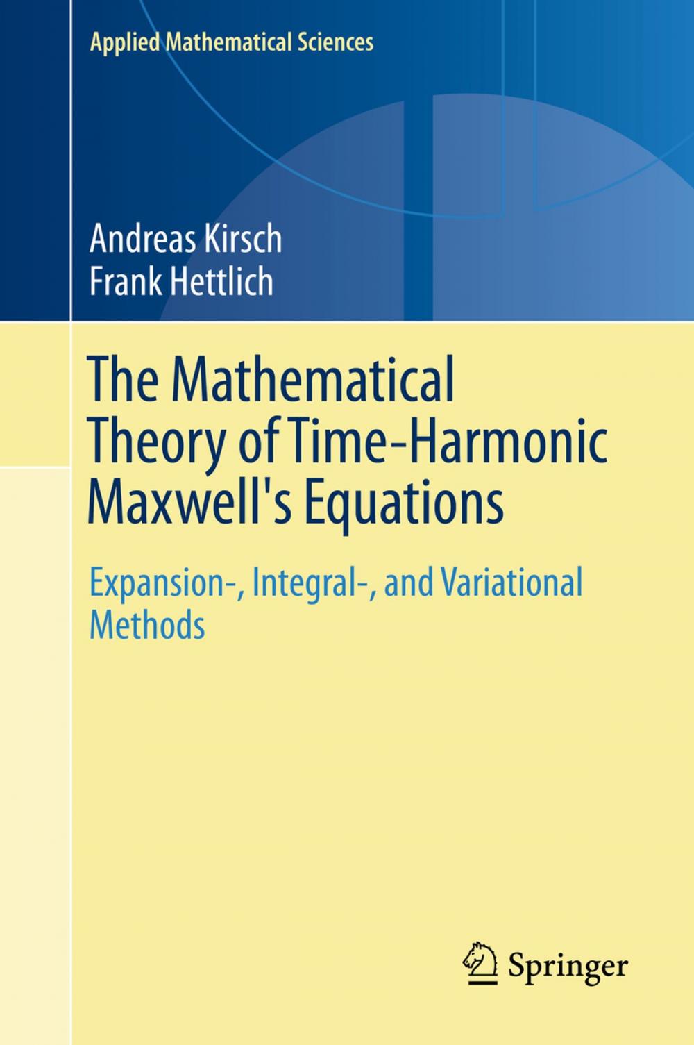 Big bigCover of The Mathematical Theory of Time-Harmonic Maxwell's Equations