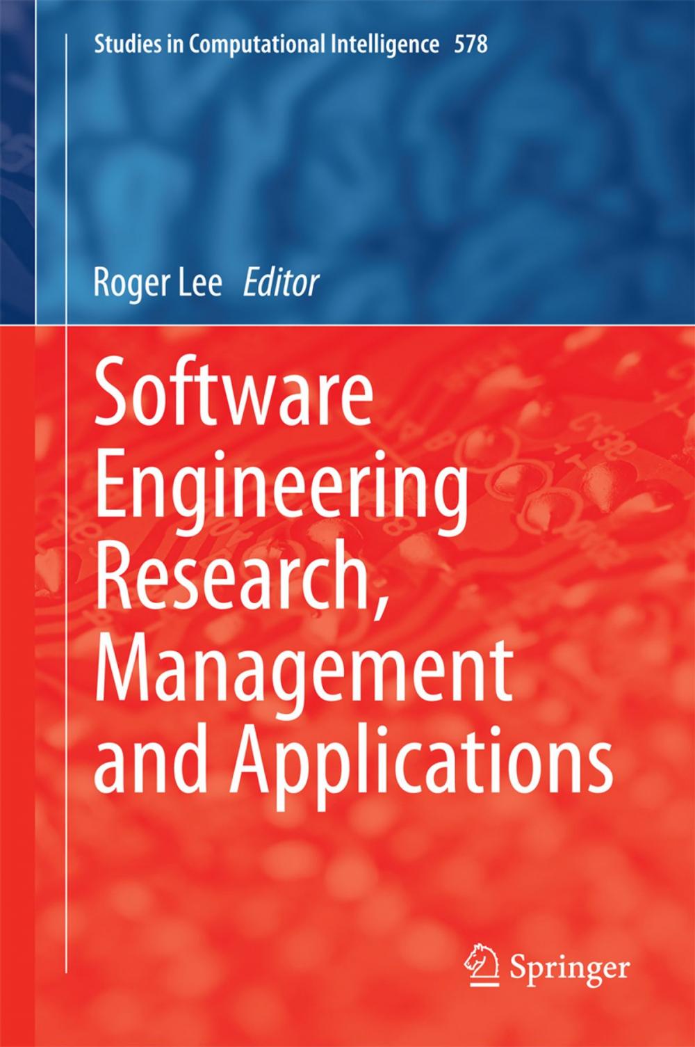 Big bigCover of Software Engineering Research, Management and Applications