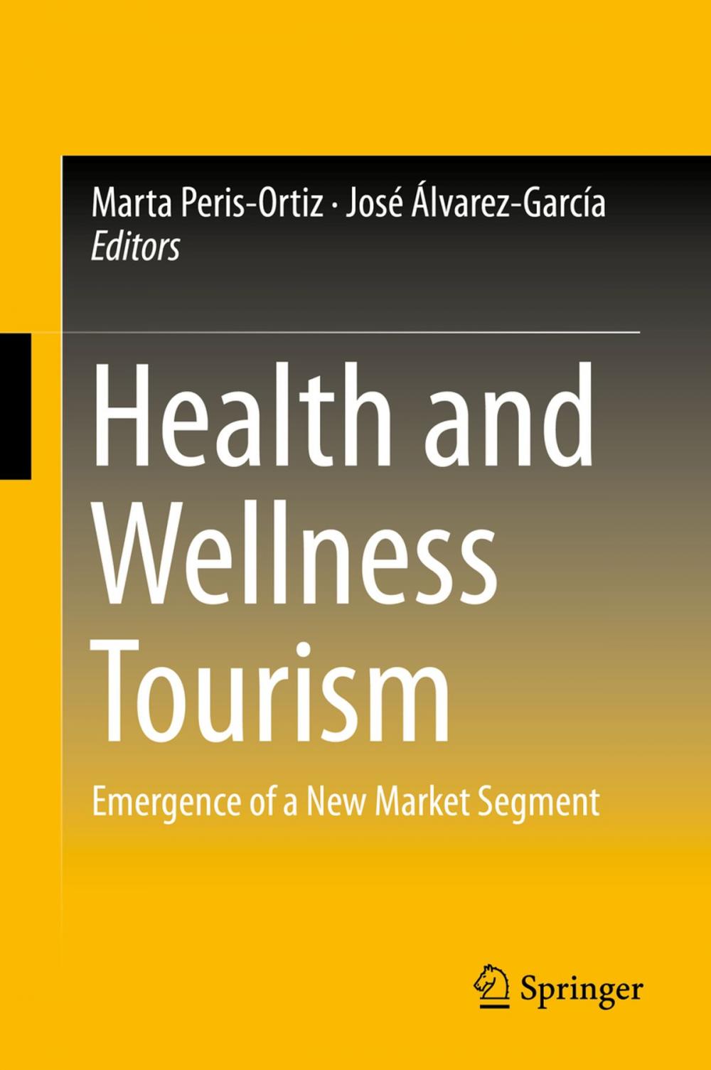 Big bigCover of Health and Wellness Tourism