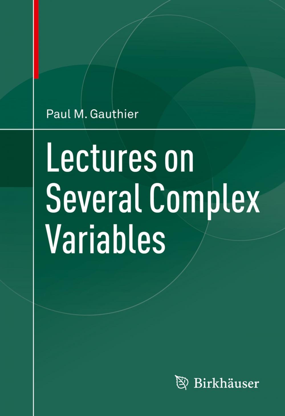 Big bigCover of Lectures on Several Complex Variables