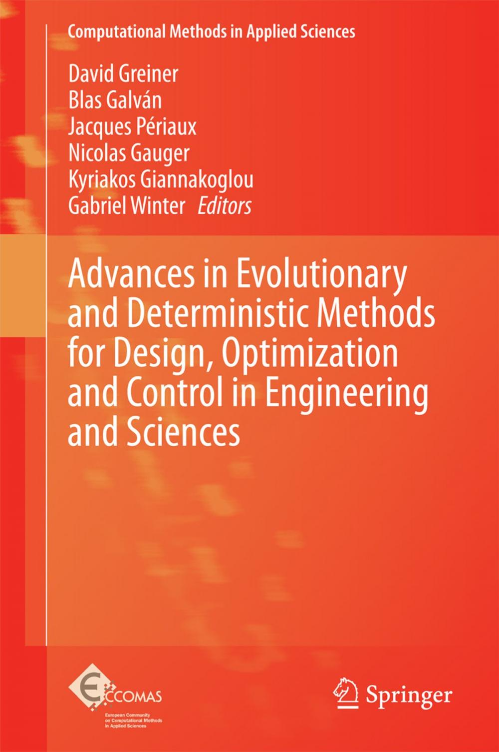 Big bigCover of Advances in Evolutionary and Deterministic Methods for Design, Optimization and Control in Engineering and Sciences