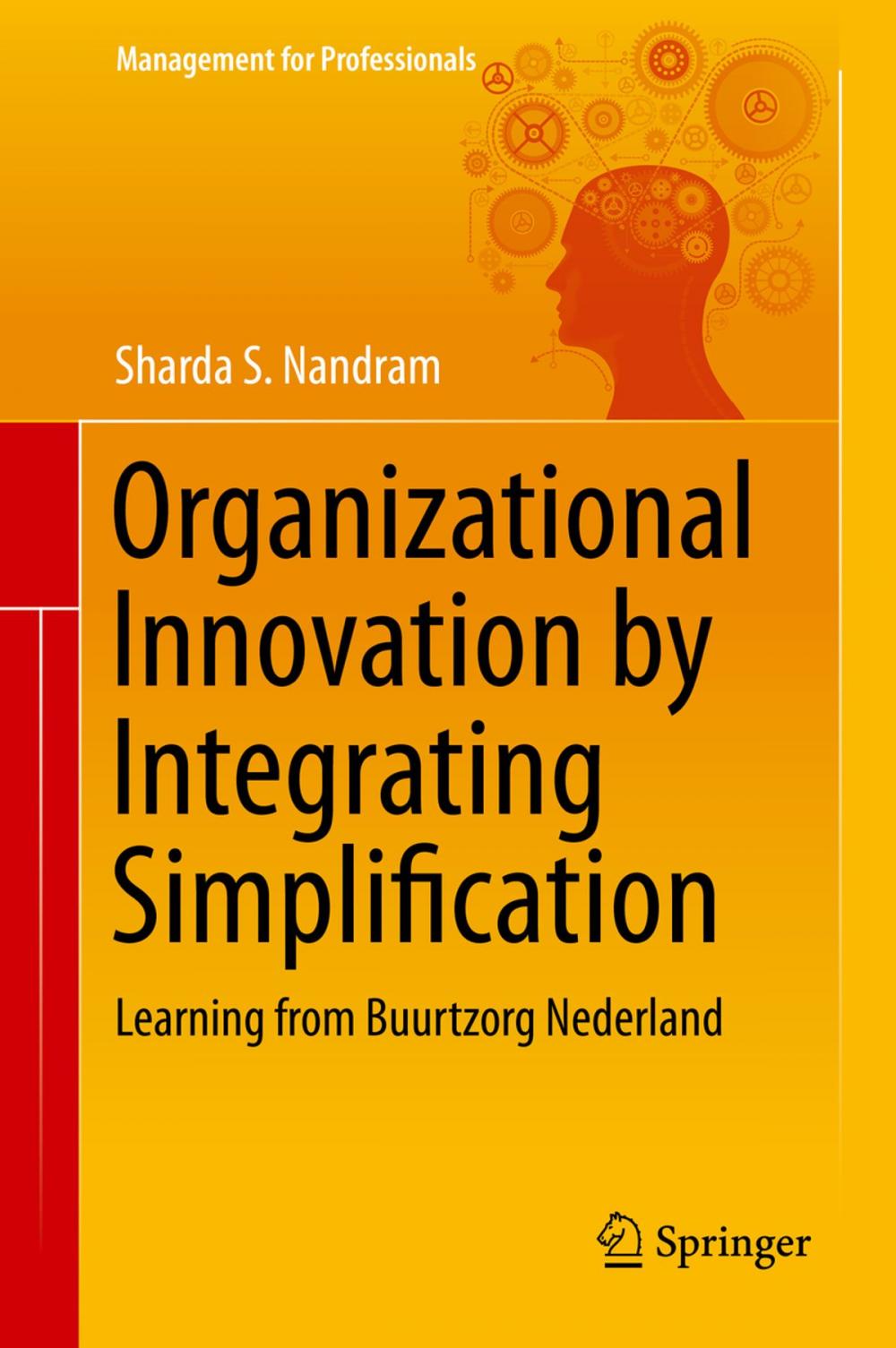 Big bigCover of Organizational Innovation by Integrating Simplification